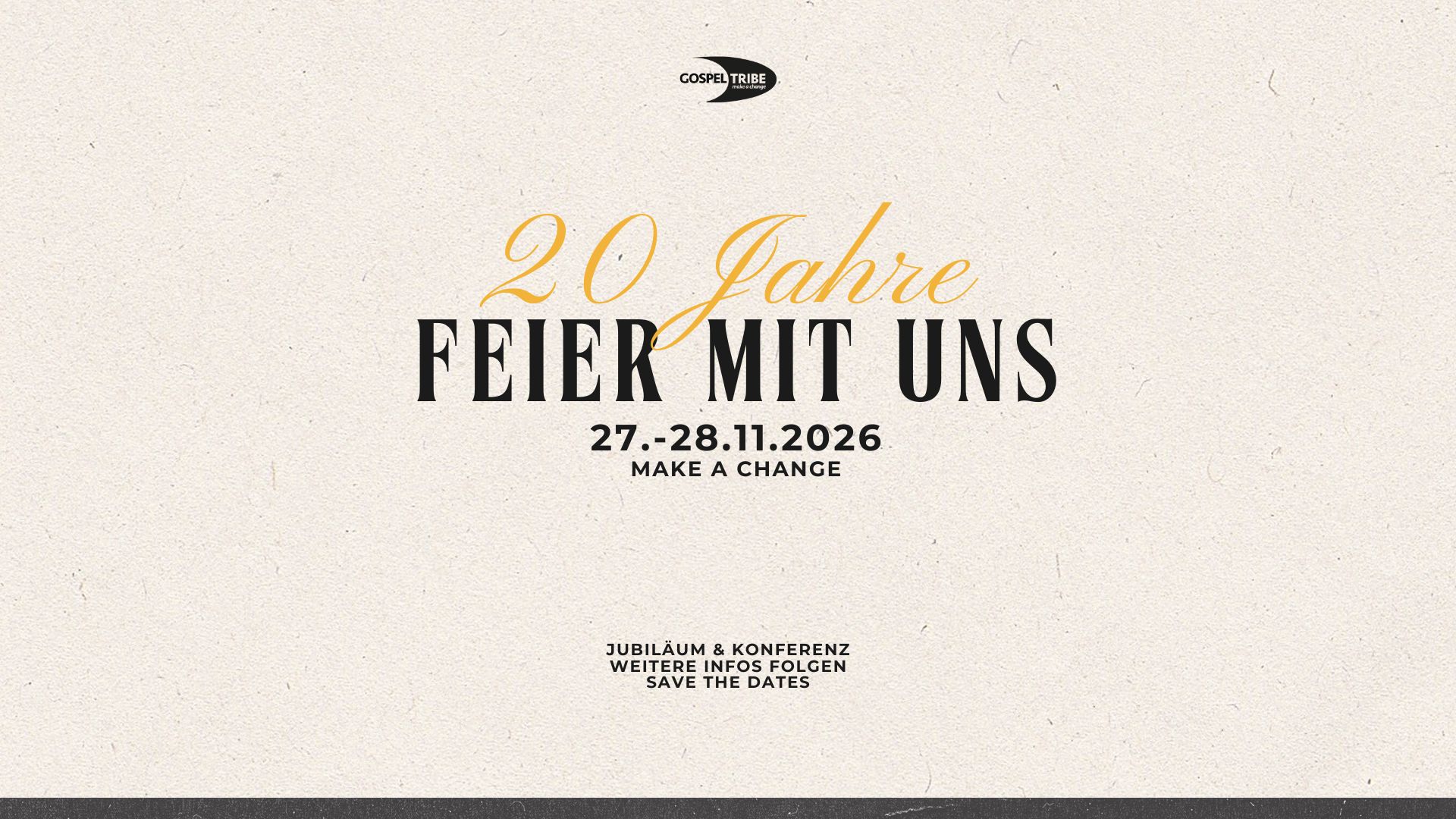 Du betrachtest gerade Save the Date! 20 Jahre GOSPELTRIBE